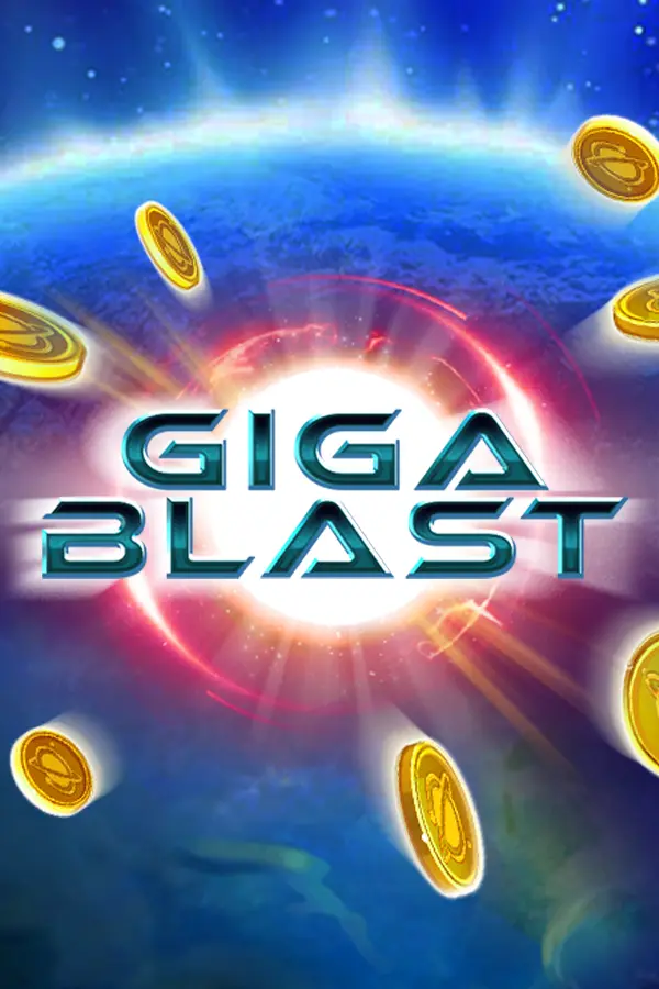 Giga Blast